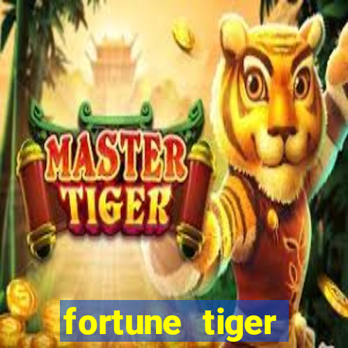 fortune tiger deposito de 1 real